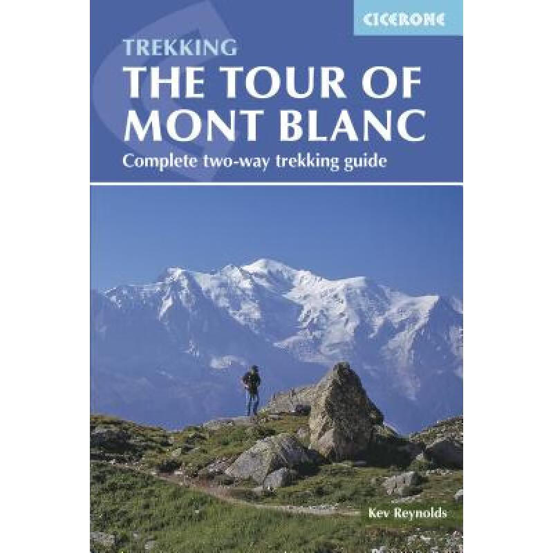预订 勃朗峰徒步指南 The Tour of Mont Blanc: Complete Two...