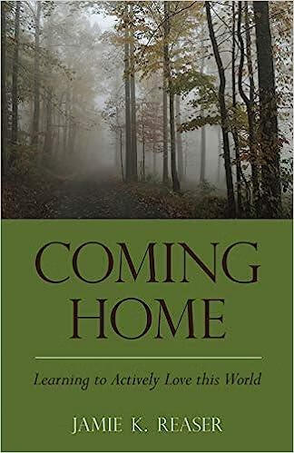 预订 coming home: learning to actively love this world