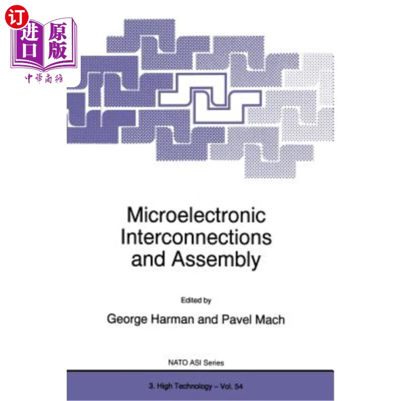 海外直订microelectronic interconnections and assembly 微电子互连