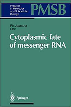 【预订】cytoplasmic fate of messenger rna