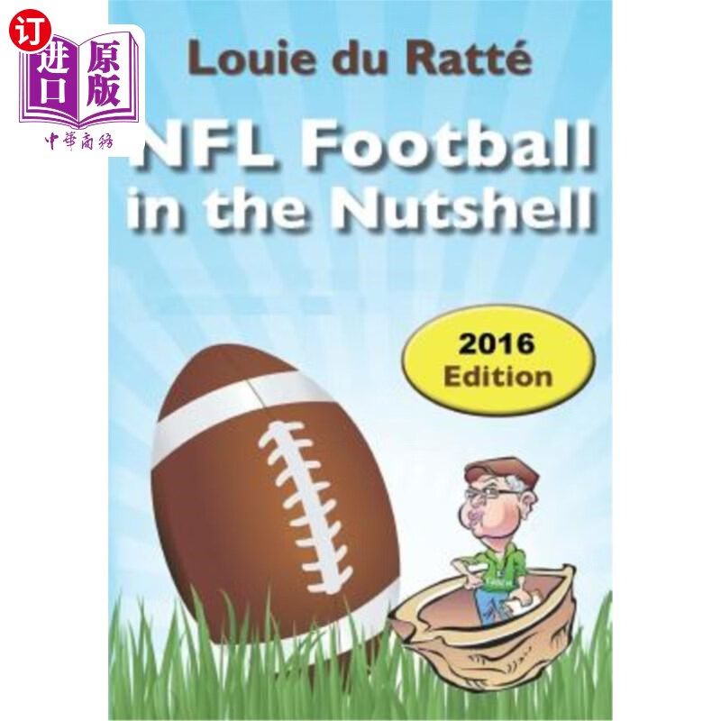 海外直订nfl football in the nutshell: (written by the nut) nfl