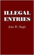 【预订】illegal entries