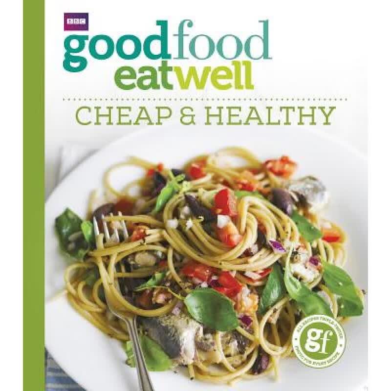 预订 Good Food Eat Well: Cheap and Healthy