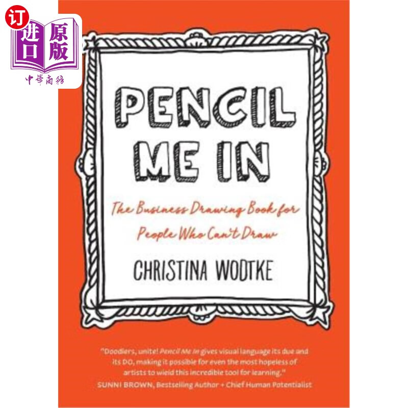 海外直订pencil me in: the business drawing book for people who