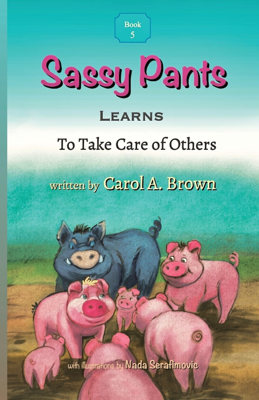 【预售 按需印刷】sassy pants learns to take care of others