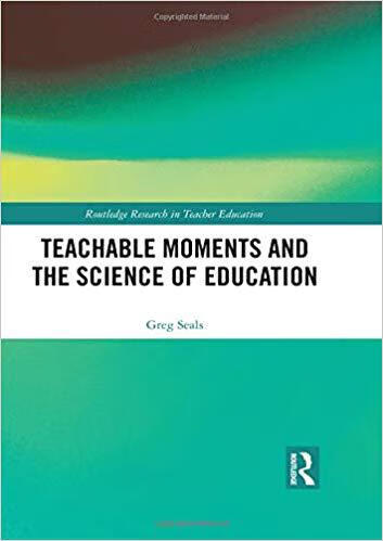 预订 teachable moments and the science of education