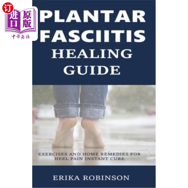 海外直订plantar fasciitis healing guide: exercises and home