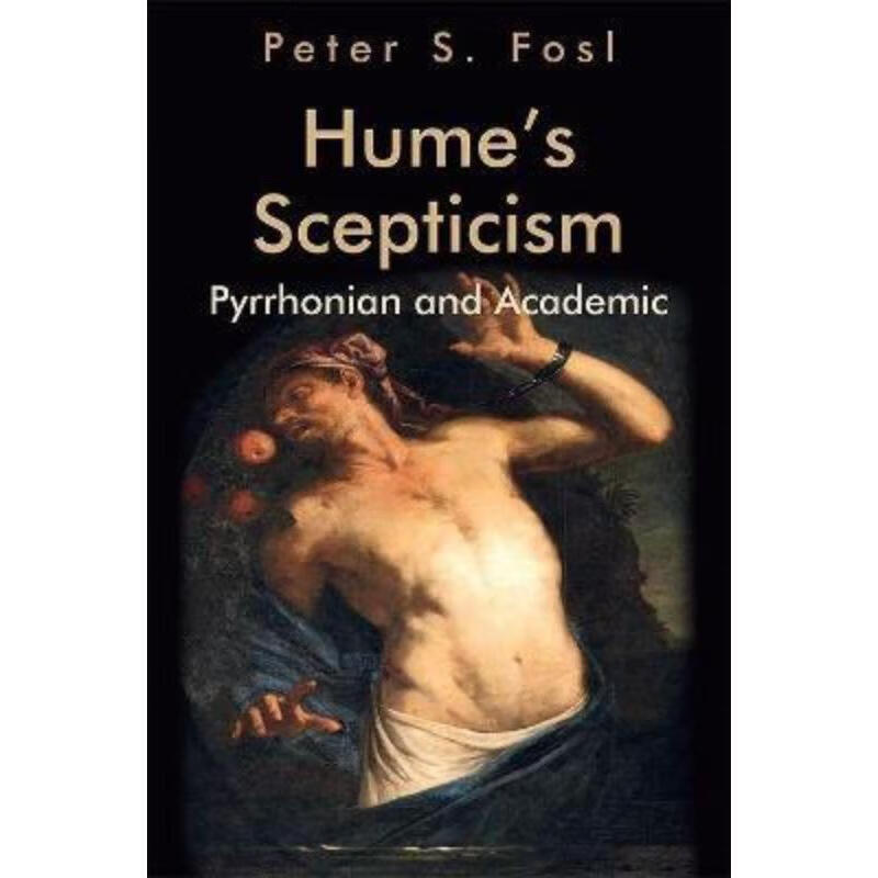 预订humes scepticism:pyrrhonian and academic