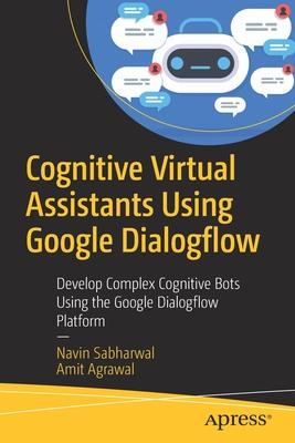 预订cognitive virtual assistants using google dialog