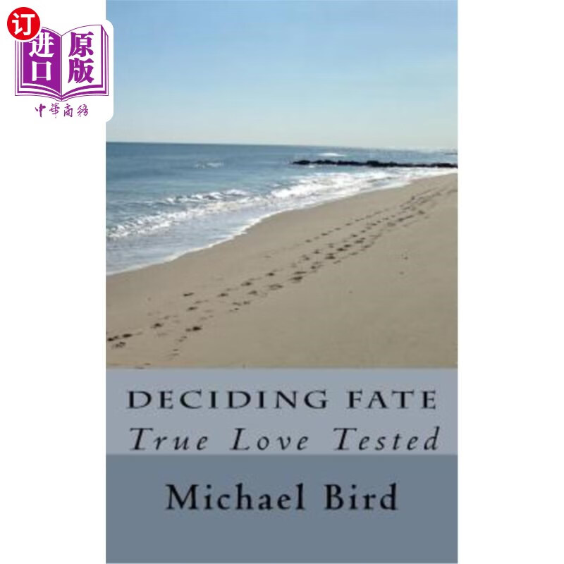 海外直订deciding fate: true love tested 决定命运:考验真爱