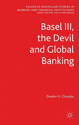 预订 basel iii, the devil and global banking