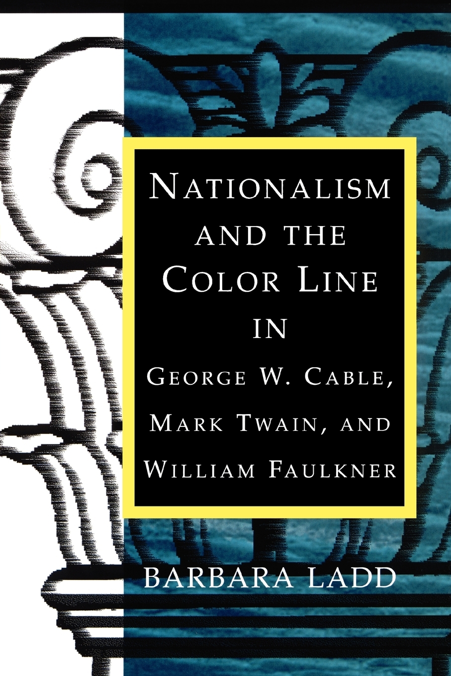 预售 按需印刷nationalism and the color line in george w. cable, 