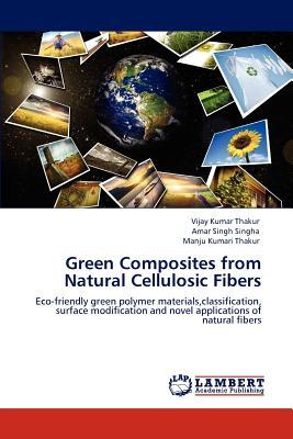 预订green composites from natural cellulosic fibers