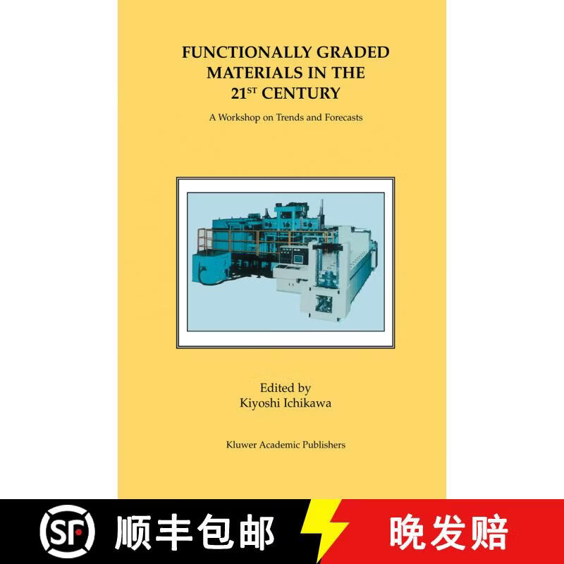 functionally graded materials in the 21st century: a