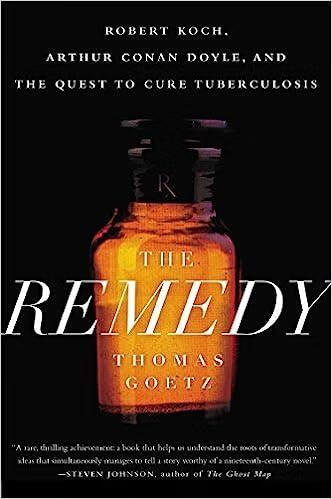 预订 the remedy: robert koch, arthur conan doyle, and the quest
