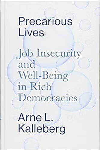 预订 precarious lives - job insecurity and well-being in rich