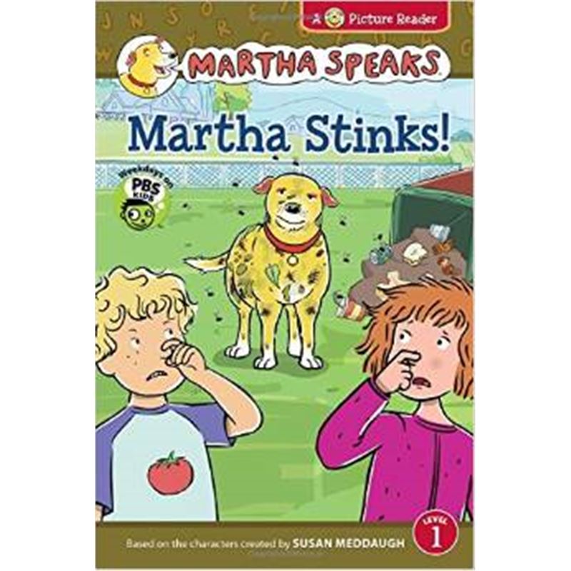 martha speaks: martha stinks! (reader)