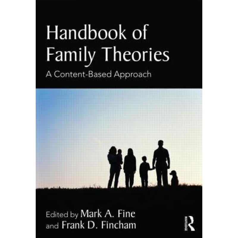 现货 Handbook of Family Theories: A Content-Based Approach
