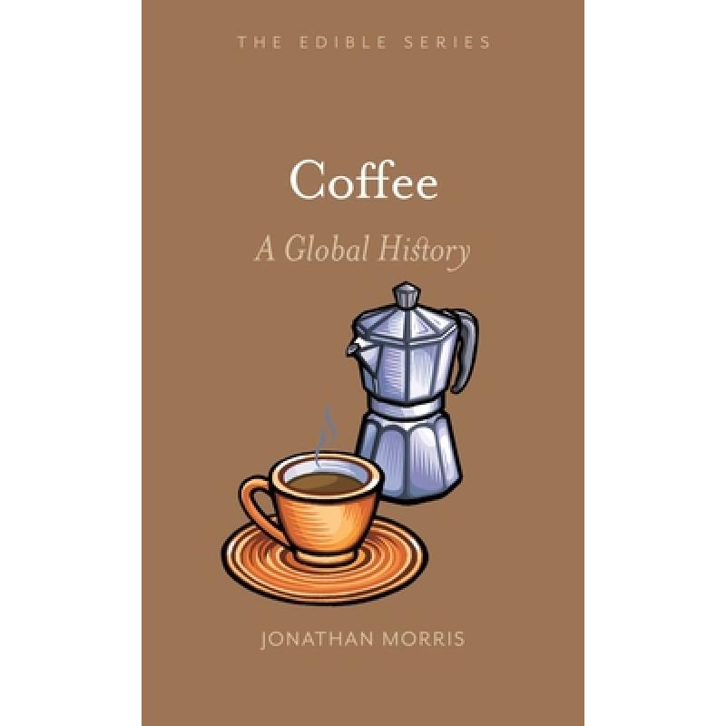 预订 Coffee: A Global History