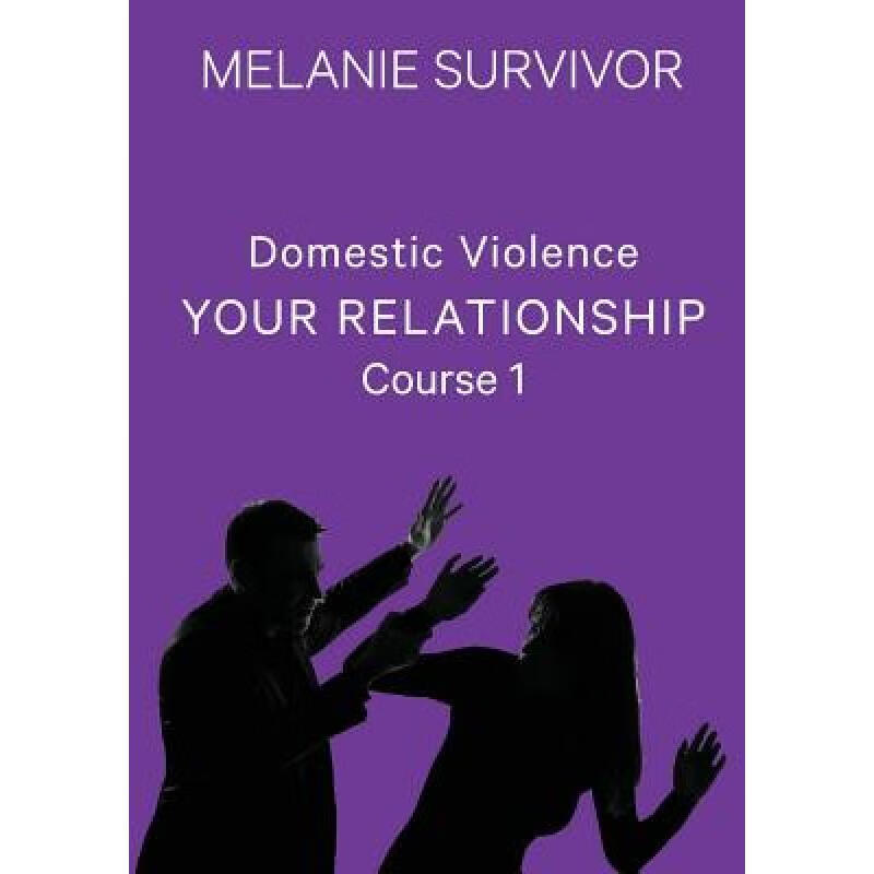 预订 Domestic Violence: Your Relationship