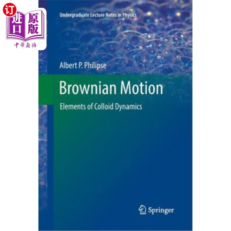 motion: elements of colloid dynamics 布朗运动:胶体动力学元素
