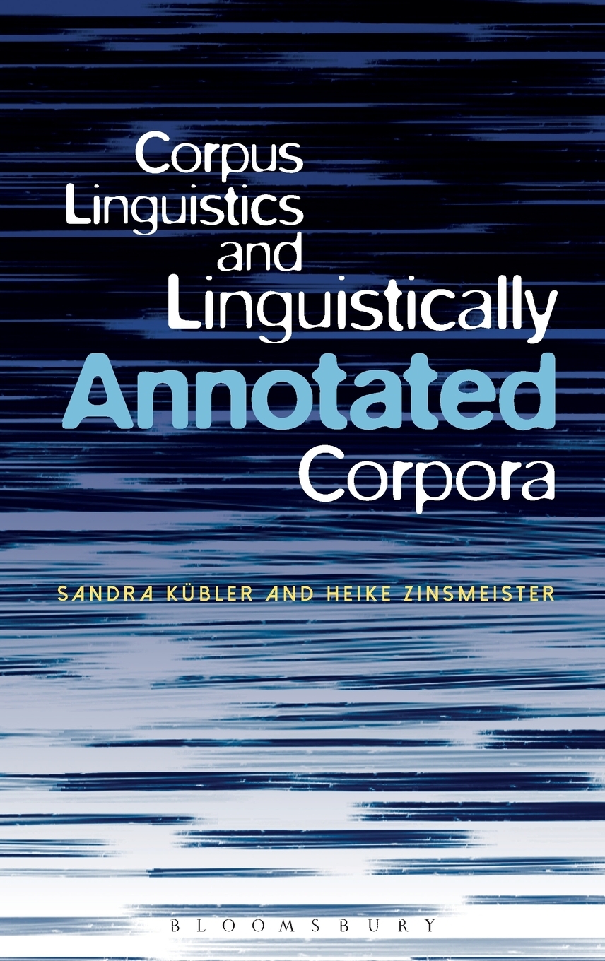 预售 按需印刷corpus linguistics and linguistically annotated