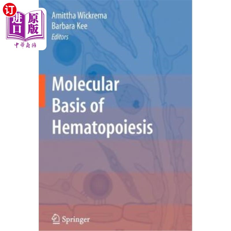 海外直订医药图书molecular basis of hematopoiesis 造血的分子基础