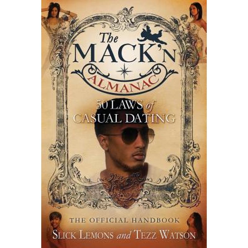 预订 the mack"n almanac: 50 laws of casual dating