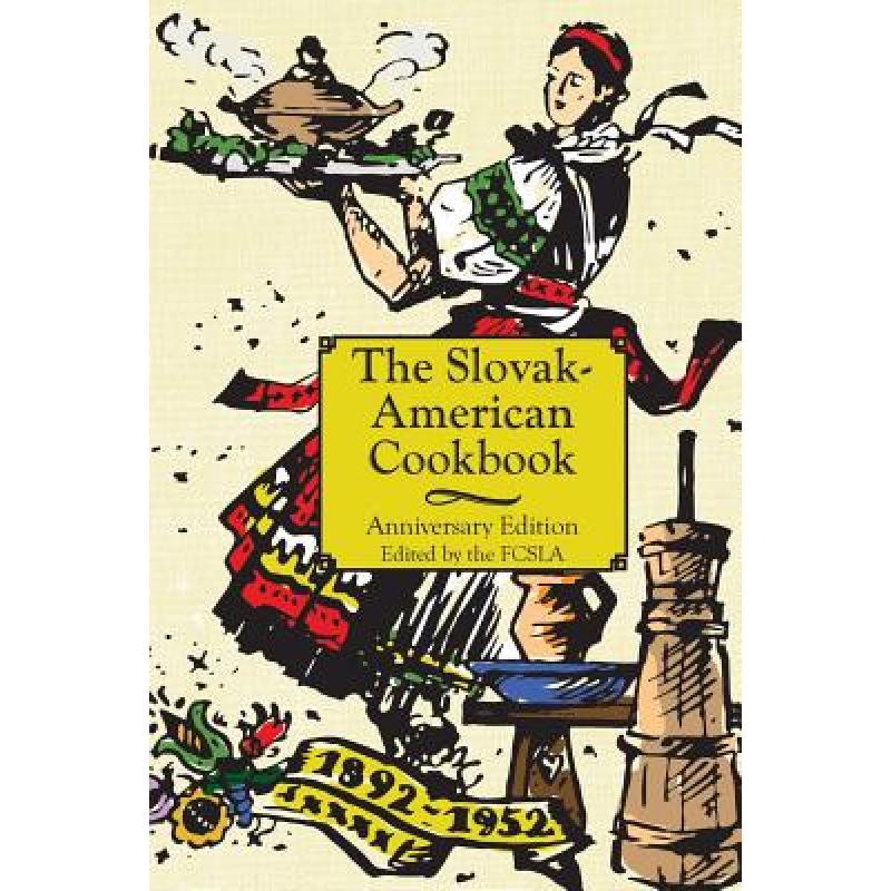 预订 The Anniversary Slovak-American Cook Book