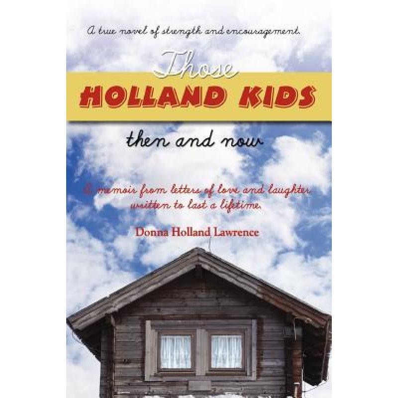 预订 Those Holland Kids