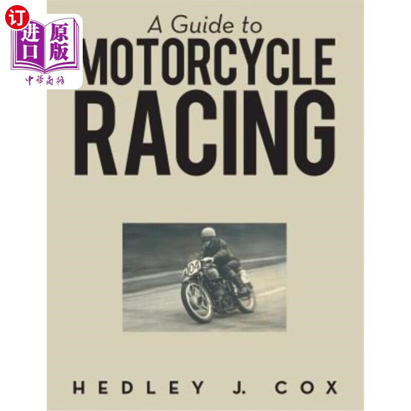 海外直订a guide to motorcycle racing 摩托车比赛指南