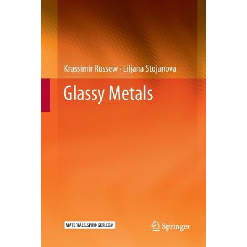 【4周达】glassy metals