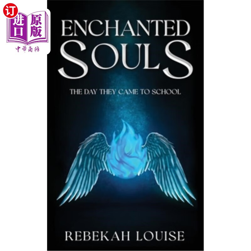 海外直订enchanted souls: the day they came to school enchanted