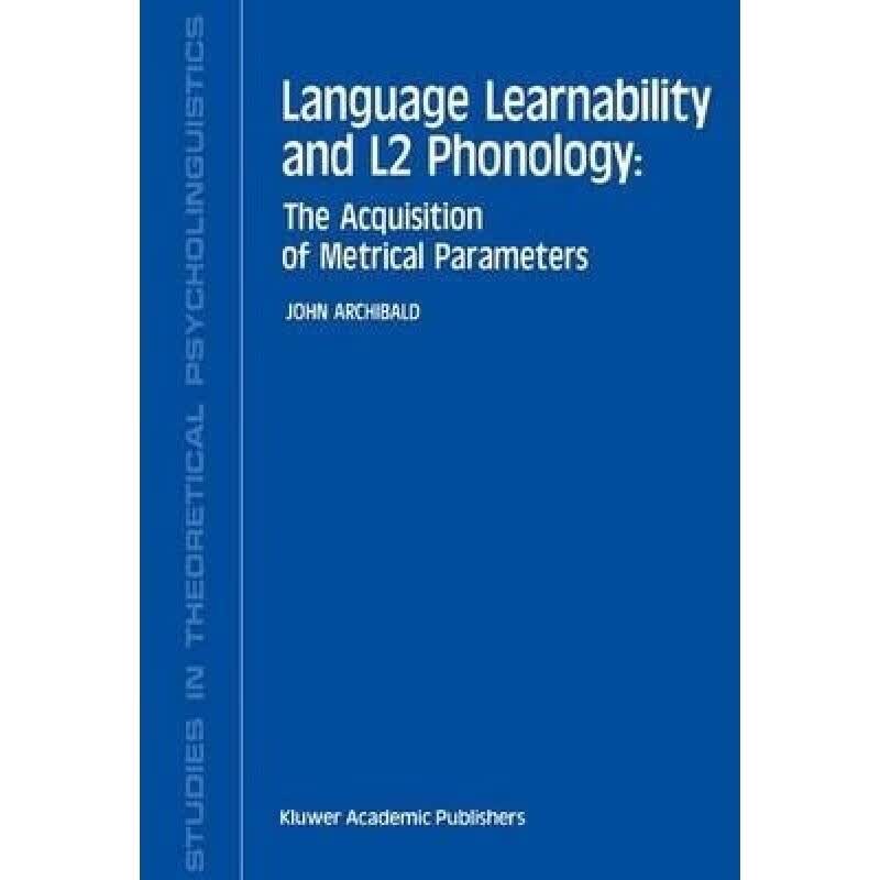 预订 Language Learnability and L2 Phonology: The ...