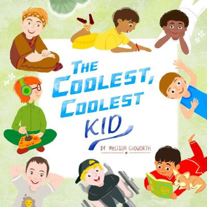 预订 the coolest, coolest kid