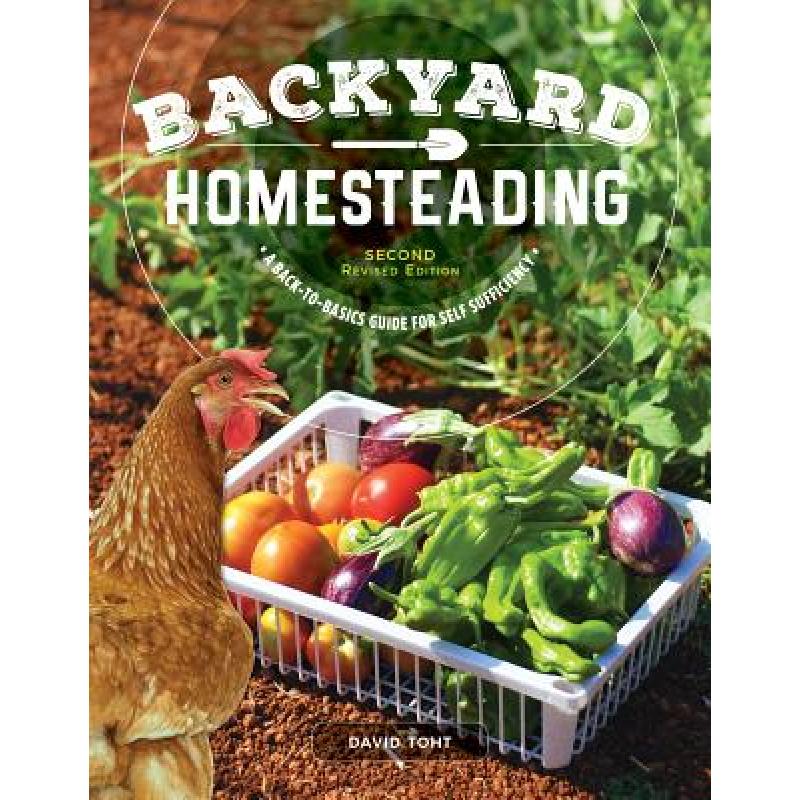 预订 Backyard Homesteading, Second Revised Editio...