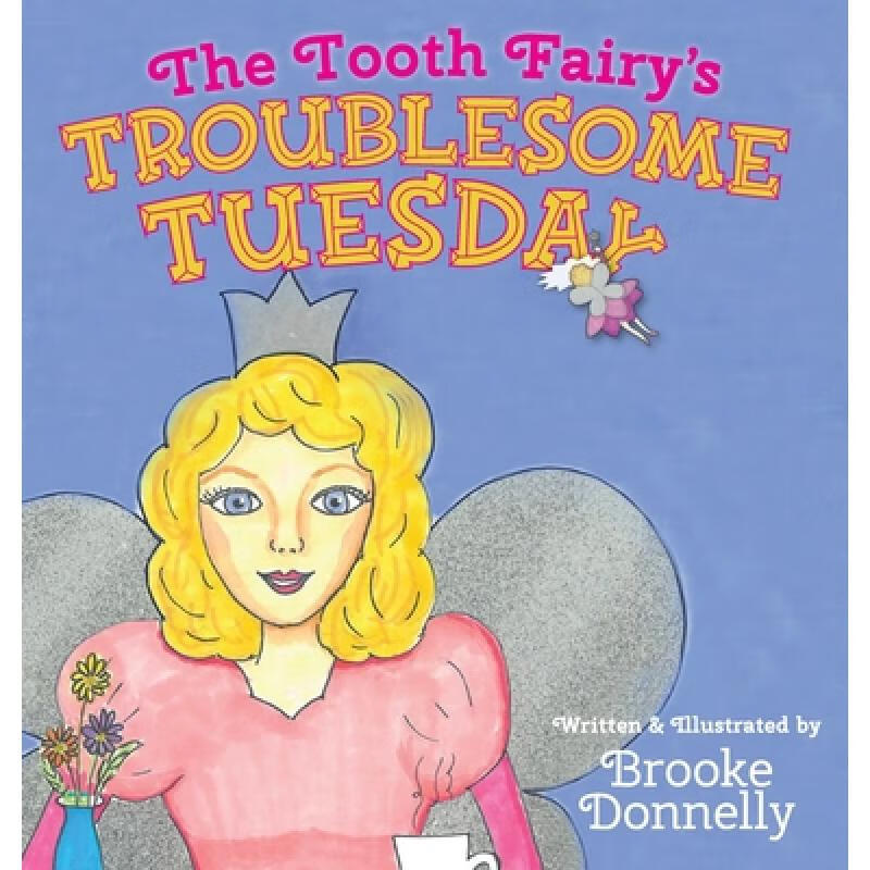 【4周达】the tooth fairys troublesome tuesday