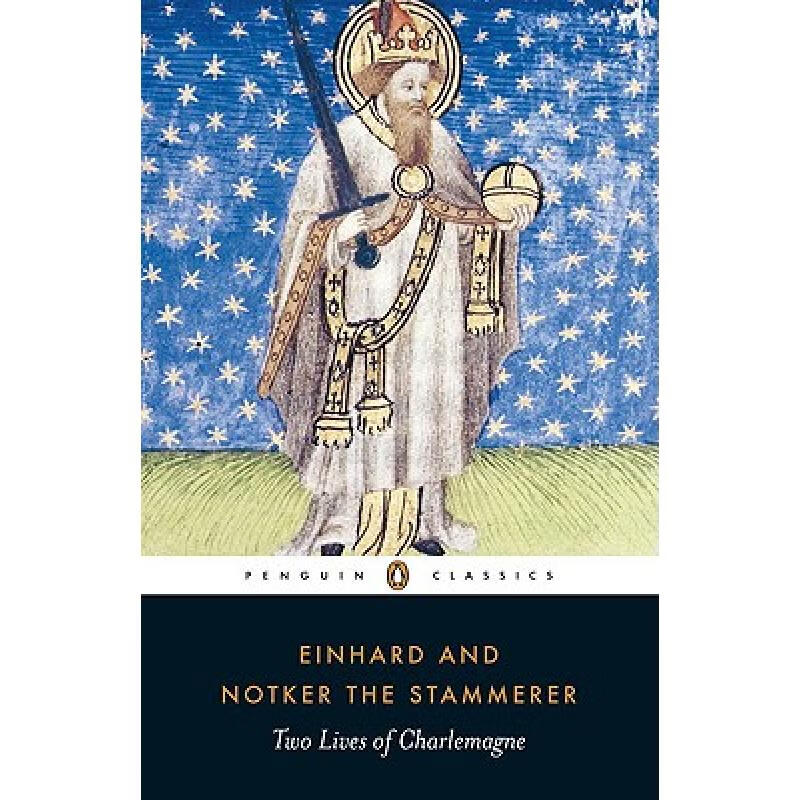 Two Lives of Charlemagne: - Two Lives of Cha...