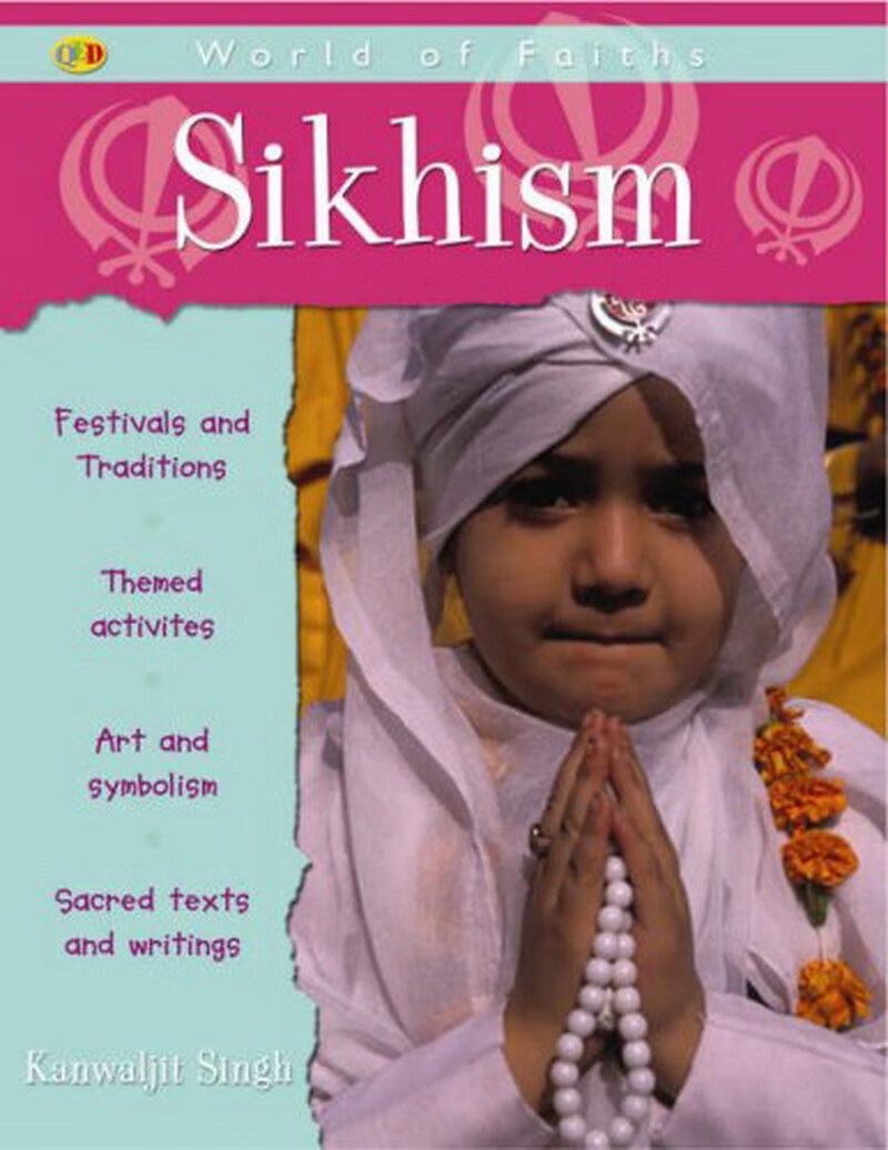 World of Faiths: Sikhism