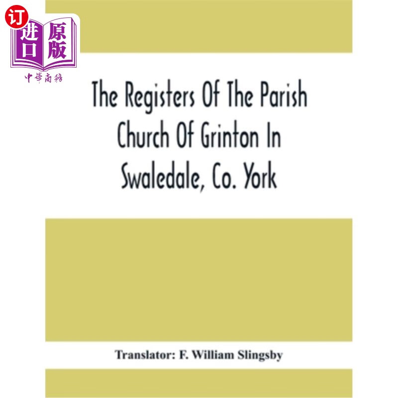 海外直订the registers of the parish church of grinton in swale