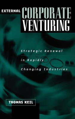 预订 external corporate venturing: strategic renewal in rapidly