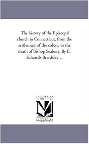 【预订】the history of the episcopal church in