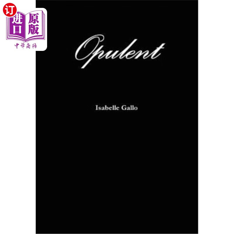 海外直订opulent 华丽的