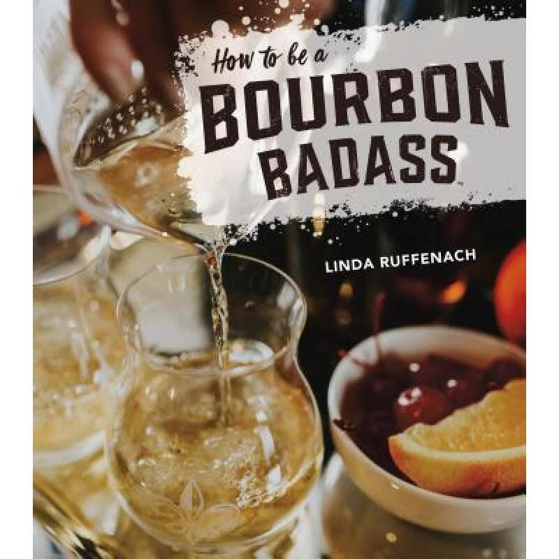 预订 How to Be a Bourbon Badass