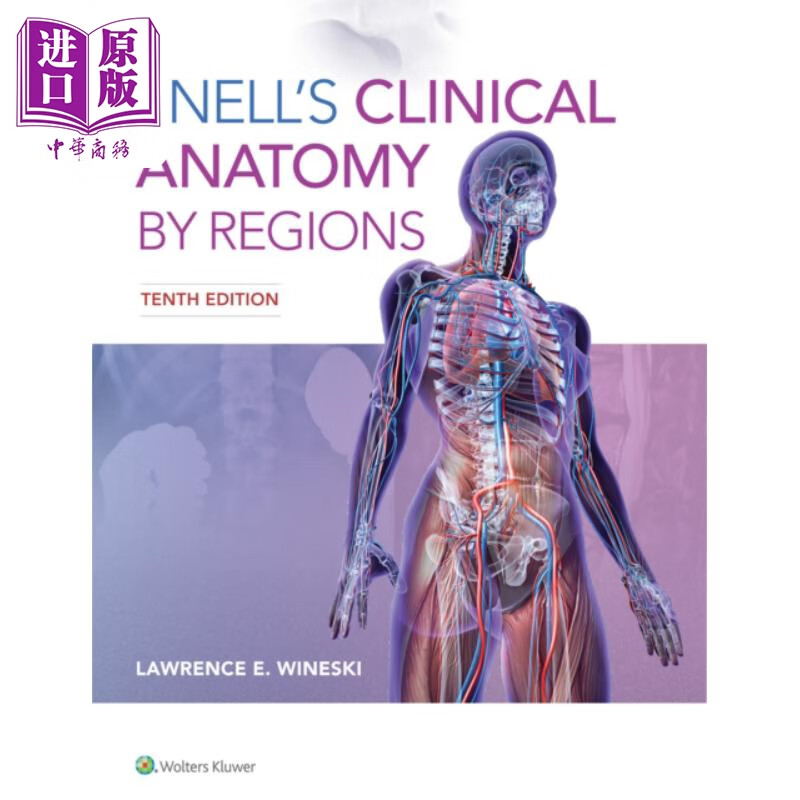 斯内尔临床局部解剖学 第10版 英文原版 snell s clinical anatomy by