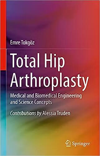预订 total hip arthroplasty: medical and biomedical engineering
