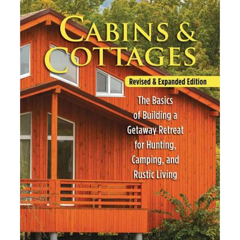 预订 Cabins & Cottages, Revised & Expanded Editio...