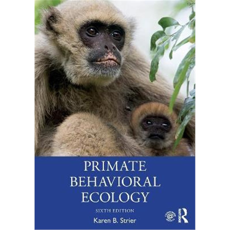 预订primate behavioral ecology