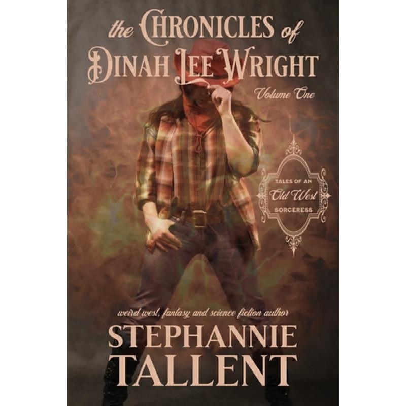 预订 the chronicles of dinah lee wright volume 1:.