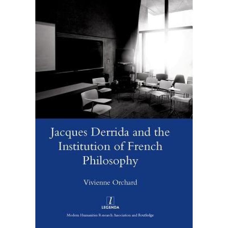 【4周达】jacques derrida and the institution of french
